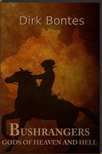 Produktbild: Bushrangers. Gods Of Heaven And Hell