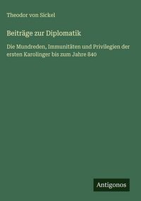 Produktbild: Beitr&auml;ge zur Diplomatik