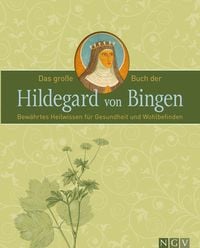 Bild vom Artikel Das große Buch der Hildegard von Bingen vom Autor 