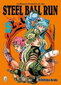 Produktbild: Steel ball run. Le bizzarre avventure di Jojo. Vol. 5