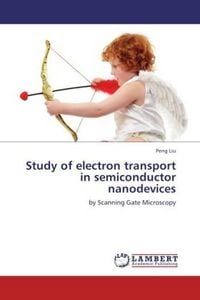 Produktbild: Liu, P: Study of electron transport in semiconductor nanodev