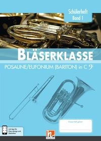 Produktbild: Leitfaden Bl&auml;serklasse. Sch&uuml;lerheft Band 1 - Posaune / Eufonium (Bariton)