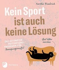 Produktbild: Kein Sport ist auch keine L&ouml;sung