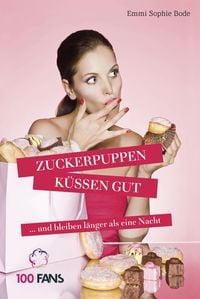 Produktbild: Zuckerpuppen k&uuml;ssen gut