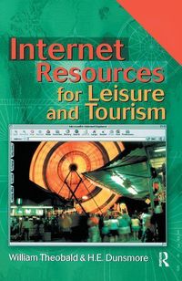 Produktbild: Theobald, W: Internet Resources for Leisure and Tourism