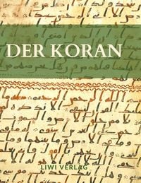 Produktbild: Der Koran. &Uuml;bersetzt von Friedrich R&uuml;ckert