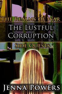 Produktbild: The Lustful Corruption (The Realms of War Side Quests, #4)