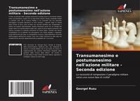 Produktbild: Transumanesimo e postumanesimo nell'azione militare - Seconda edizione