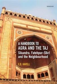 Produktbild: Havell, E: Handbook to Agra and the Taj