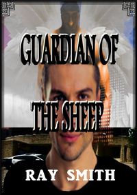 Produktbild: Guardian Of The Sheep (The Battle For Heaven's Gate, #1)