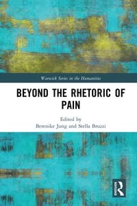 Produktbild: Beyond the Rhetoric of Pain