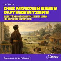 Produktbild: Der Morgen eines Gutsbesitzers