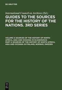 Produktbild: Sources of the History of North Africa, Asia and Oceania in Finland, Norway, Sweden