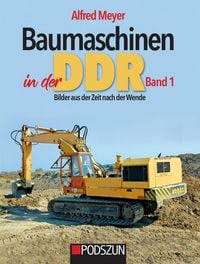 Produktbild: Baumaschinen in der DDR Band 1