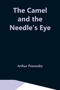 Produktbild: The Camel And The Needle'S Eye