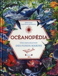 Produktbild: Oceanopedia : une exploration des fonds marins