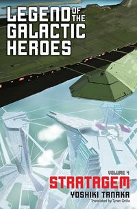 Produktbild: Legend of the Galactic Heroes, Vol. 4