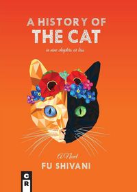 Produktbild: A History of the Cat in Nine Chapters or Less