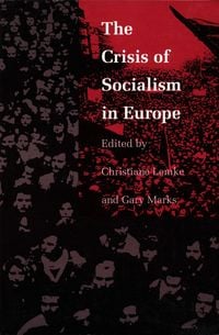 Produktbild: The Crisis of Socialism in Europe