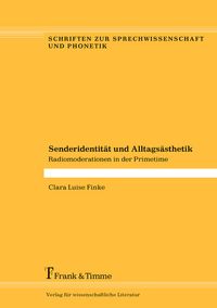 Bild vom Artikel Senderidentität und Alltagsästhetik vom Autor Clara Luise Finke