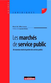 Produktbild: Les Marches de Service Public; un Nouveau Mode de Gestion des