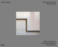 Produktbild: Carlo Scarpa. The House on the Grand Canal