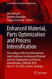 Produktbild: Enhanced Material, Parts Optimization and Process Intensification