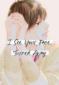 Produktbild: I See Your Face, Turned Away 4
