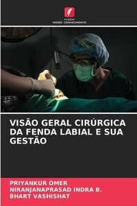 Produktbild: Vis&atilde;o Geral Cir&uacute;rgica Da Fenda Labial E Sua Gest&atilde;o
