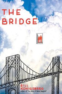 Bild vom Artikel The Bridge vom Autor Bill Konigsberg
