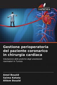 Produktbild: Gestione perioperatoria del paziente coronarico in chirurgia cardiaca