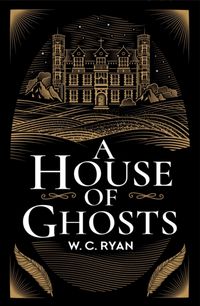 Produktbild: Ryan, W: A House of Ghosts