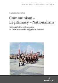 Produktbild: Communism &ndash; Legitimacy &ndash; Nationalism
