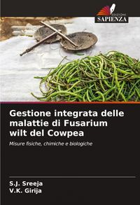 Produktbild: Gestione integrata delle malattie di Fusarium wilt del Cowpea