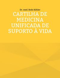 Produktbild: Cartilha de Medicina Unificada de suporto &agrave; Vida