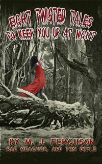 Produktbild: Eight Twisted Tales to Keep You Up at Night