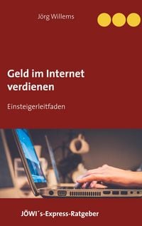 Produktbild: Geld verdienen im Internet f&uuml;r Einsteiger