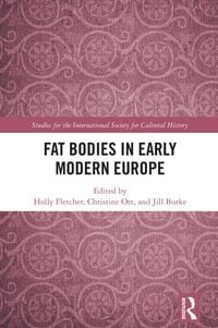 Produktbild: Fat Bodies in Early Modern Europe