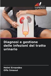 Produktbild: Diagnosi e gestione delle infezioni del tratto urinario