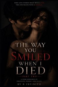 Produktbild: The Way You Smiled When I Died Part 2