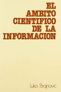Produktbild: El &aacute;mbito cient&iacute;fico de la informaci&oacute;n