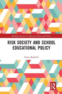 Produktbild: Risk Society and School Educational Policy