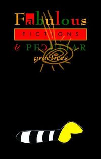 Produktbild: Fabulous Fictions & Peculiar Practices