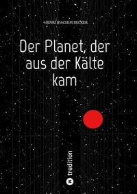 Produktbild: Der Planet, der aus der K&auml;lte kam