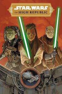 Bild vom Artikel Star Wars: The High Republic Phase III Vol. 1 vom Autor Cavan Scott