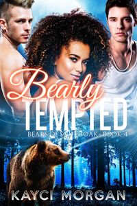 Produktbild: Bearly Tempted (Bears of Southoak, #4)