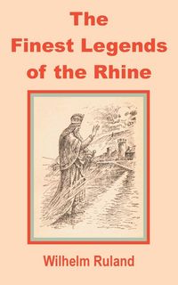 Produktbild: Finest Legends of the Rhine, The