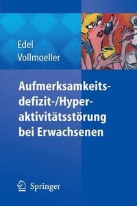 Produktbild: Aufmerksamkeitsdefizit-/Aktivit&auml;tsst&ouml;rung bei Erwachsenen