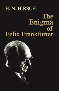 Produktbild: The Enigma of Felix Frankfurter