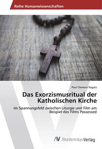 Produktbild: Das Exorzismusritual der Katholischen Kirche